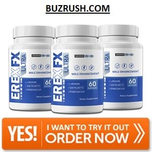 Erex FX Ultra : “BEFORE BUYING” Benefits, Ingredients, & BUY!