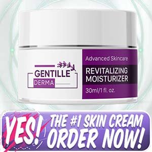 Gentille Cream {2021} – Review, Benefits, Ingredients, Price & Buy !
