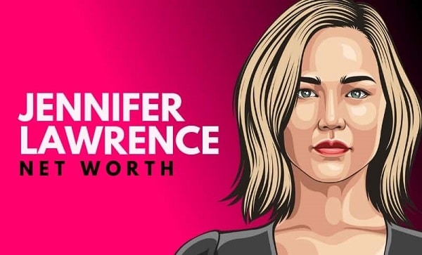 Jennifer Lawrence Net Worth 2021 Biography, Career, Height, and Assets