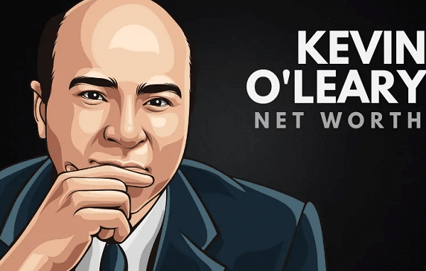 Kevin O’Leary Net Worth 2021 Biography, Career, Height, and Assets