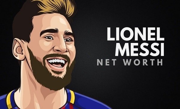 Lionel Messi Net Worth 2021 Biography, Career, Height, and Assets