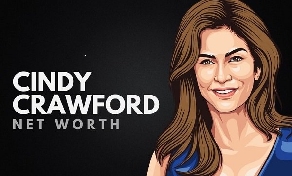 Cindy Crawford Net Worth 2021 – Biography, Career And Property !