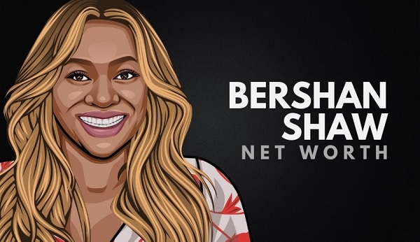 Bershan Shaw Net Worth (October 2021) Record, Salary, Biography, Career, and Wiki