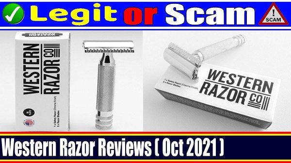 Western Razor Reviews {Oct 2021} Is It A Scam Or Legit?