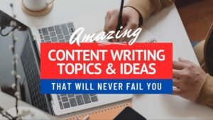 Ideas for Content Writing