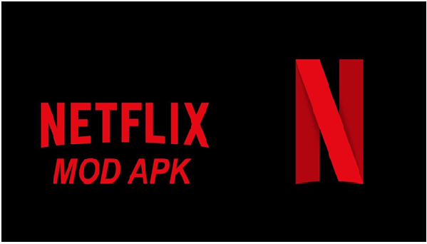 Netflix MOD APK Download 8.2.1 Premium Unlocked 4K (2021)