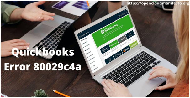 Solutions to fix Quickbooks error code 80029c4a