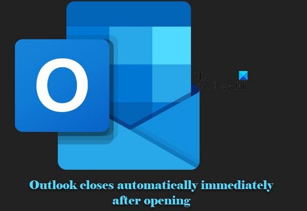 How to Fix Outlook Closing Automatically Error