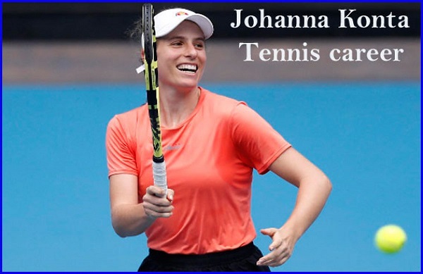 Johanna Konta Net Worth {2021} Bio, Life Style, Income and Wiki !