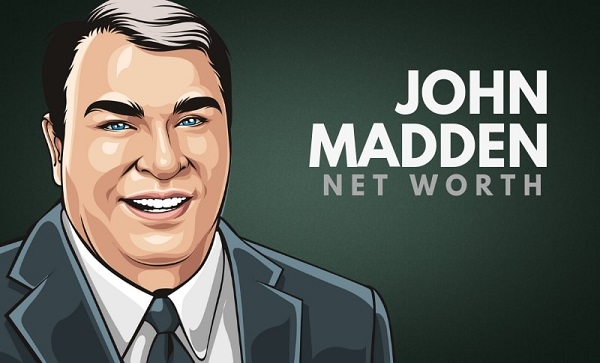 John Madden Net Worth 2021 : Bio, Life Style, Business and Wiki !