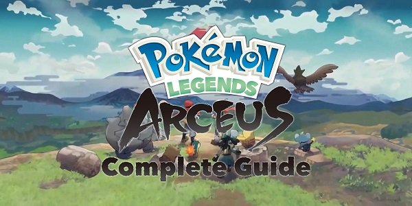 Legends Arceus Walkthrough Pokemon (2022) Get Details!