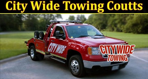 City Wide Towing Coutts (2022) The Final Verdict!