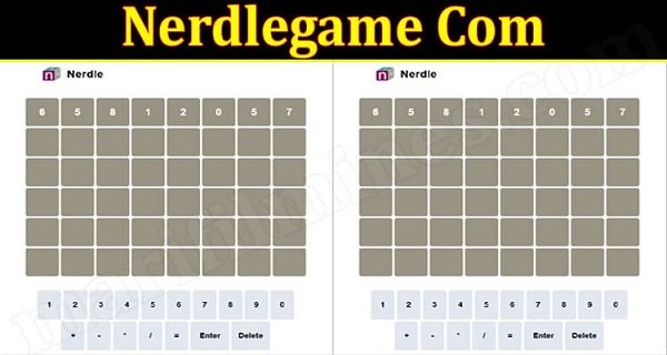 How Do You Play Nerdle {2022} Find Exciting Tips Here!