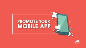 Promote Your Mobile App