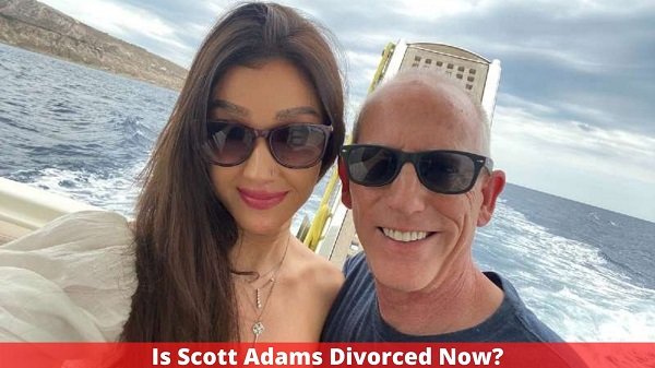 Scott Adams Divorce {2022} Reveal The Actual Facts