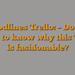 Bloodlines Trello {July} Read Game Related Information !