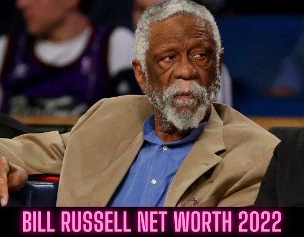 Bill Russell Net Worth 2022 {Aug} Biography, Income, & Personal Life !