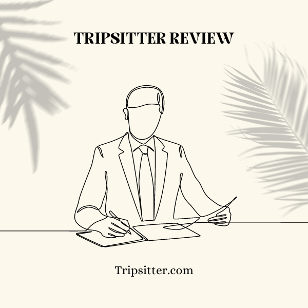 Tripsitter Review | Tripsitter.com reviews