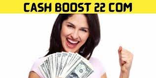 Cash Boost 22 Com Explore If It’s Reliable