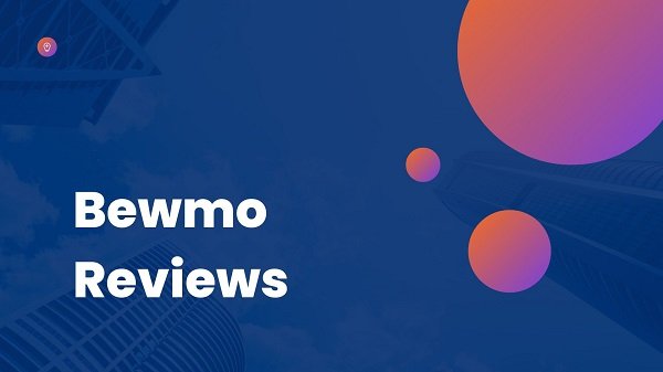 Bewmo Reviews {2022} The Final Conclusion Here ?
