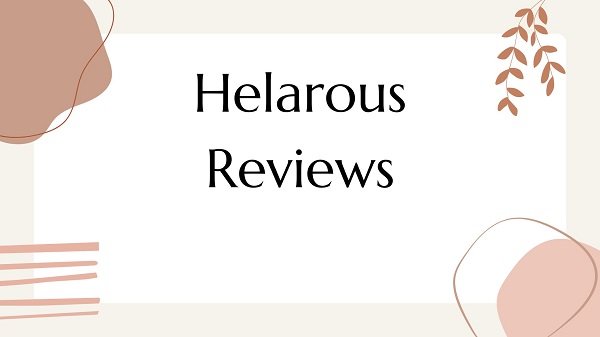 Helarous Reviews {2022} The Final Conclusion Here ?