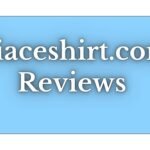 Piaceshirt.com Reviews 2022 | The Final Verdict !
