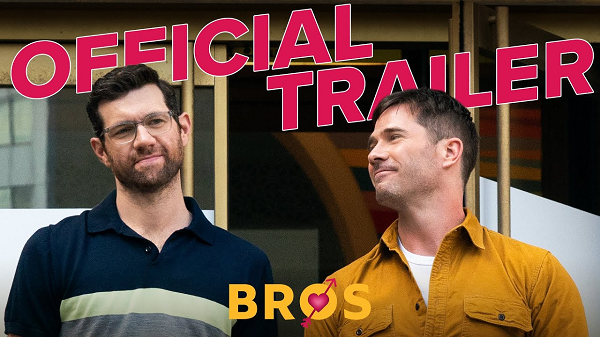 Bros Movie 2022: Trailer, Director & Casting !