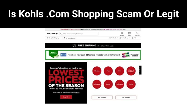 Is Kohls .Com Shopping Scam Or Legit {2022} Check Review Here!