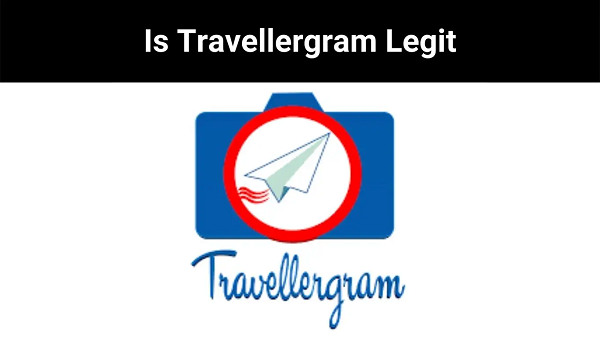 Travellergram Review {2022} Read Real Fact!