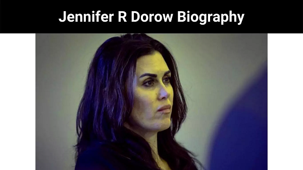 Jennifer R Dorow Net Worth | Read About Life Style & Property