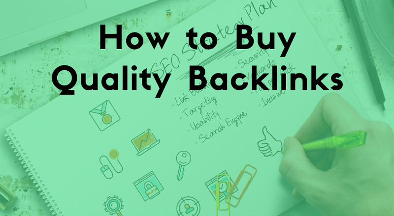 How to Buy Quality Backlinks
