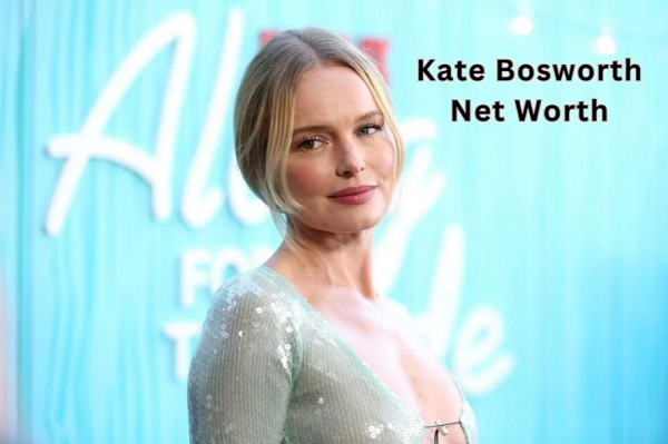 Kate Bosworth Net Worth