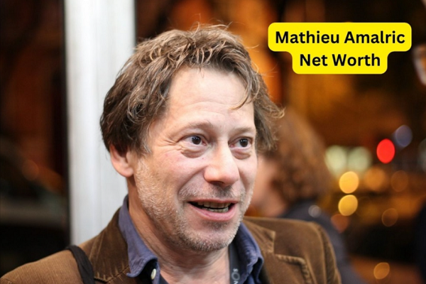 Mathieu Amalric Net Worth