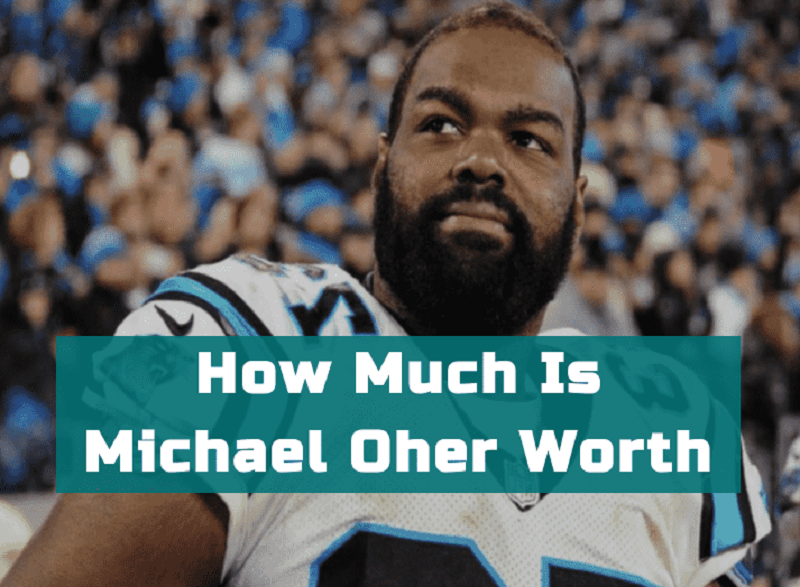 Michael Oher Net Worth