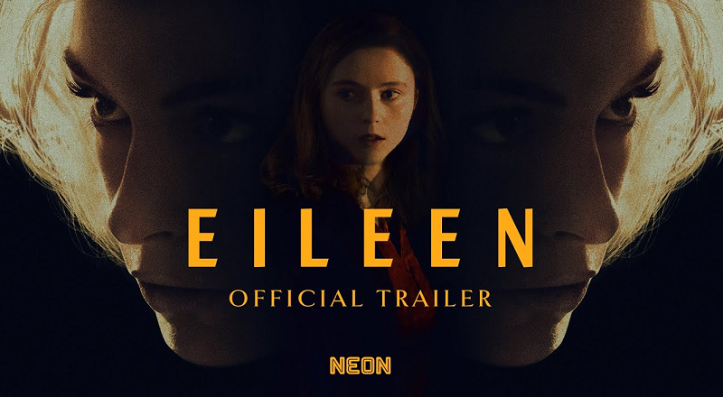 Eileen Movie Ending Explained, Release Date, Plot, Cast, and Everything You Need to Know!