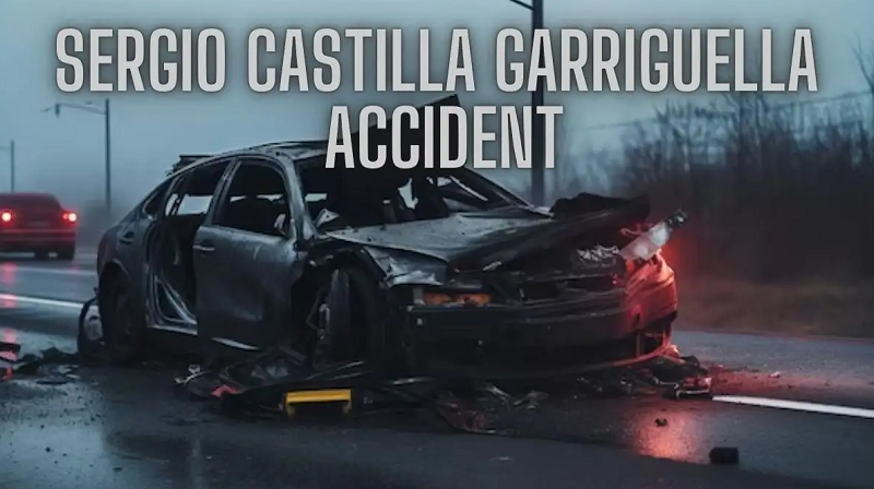 Sergio Castilla Garriguella Accident