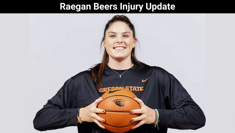 Raegan Beers Injury Update