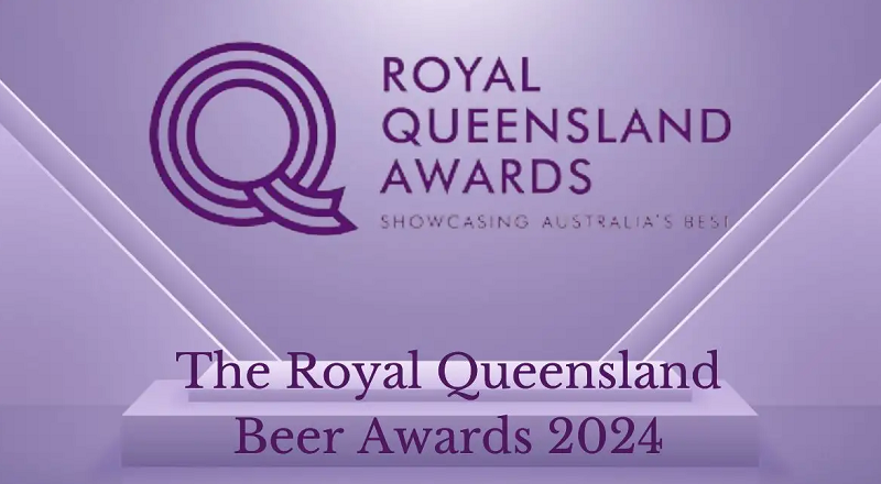 The Royal Queensland Beer Awards 2024: Know All Details Hear-